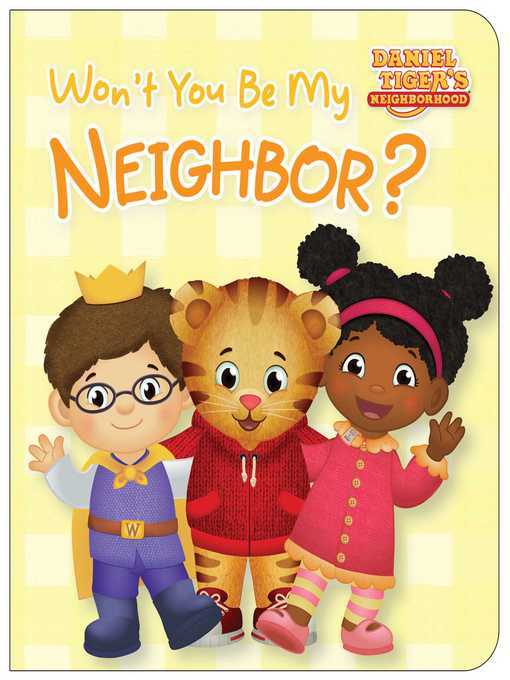 Title details for Won't You Be My Neighbor? by Rachel Kalban - Wait list